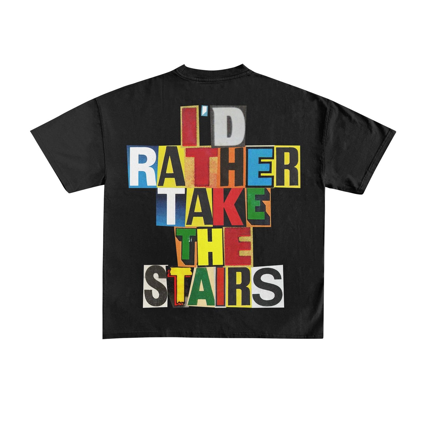 I'd Rather Take the Stairs (Black)
